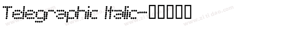 Telegraphic Italic字体转换